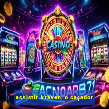 assistir kraven, o caçador